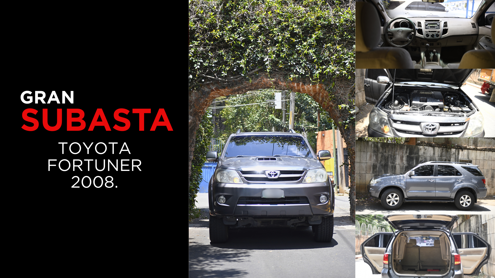 TÉRMINOS Y CONDICIONES DE SUBASTA DE VEHÍCULO: TOYOTA FORTUNER AÑO 2008